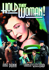 Hold That Woman , James Dunn