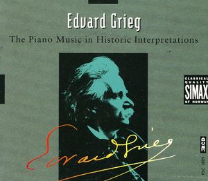Piano Music in Historic Interpretations , E. Grieg