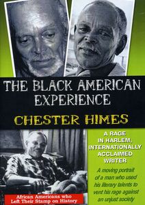 Chester Himes A Rage In Harlem, Internationally Acclaimed Writer