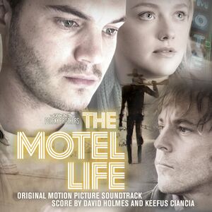 The Motel Life (Original Soundtrack) , Motel Life