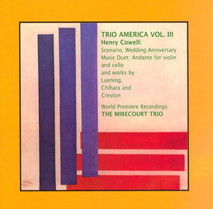 Trio America-Vol. 3 , Mirecourt Trio