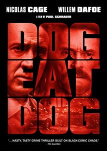 Dog Eat Dog , Nicolas Cage