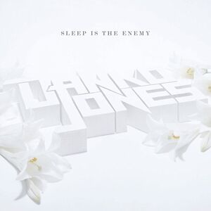 Sleep Is The Enemy , Danko Jones