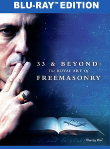 33&Beyond: The Royal Rt Of Freemasonary