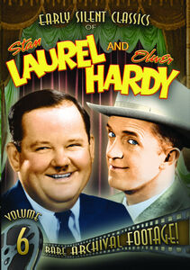 Early Silent Classics of Stan Laurel and Oliver Hardy: Volume 6