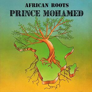 African Roots , Prince Mohamed