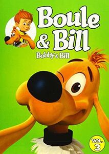 Boule And Bill: Season 1, Vol. 3