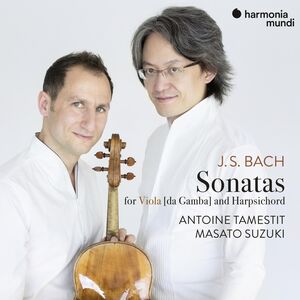 Bach: Sonatas For Viola Da Gamba Bwv1027-29 , Antoine Tamestit