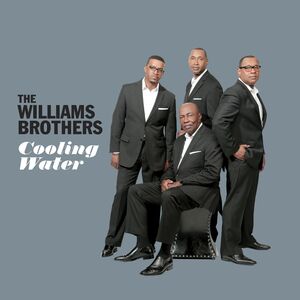 Cooling Water , The Sensational Williams Brothers