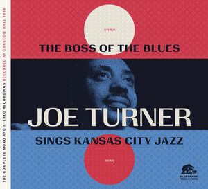 Complete Boss Of The Blues , Big Joe Turner