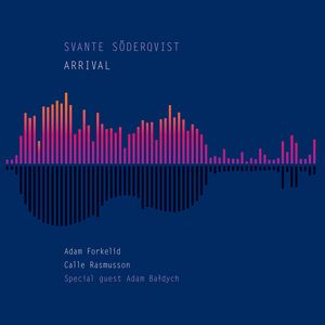 Arrival , Soderqvist Forkelid Rasmusson Baldych