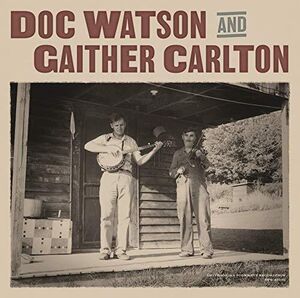Doc Watson And Gaither Carlton , Doc Watson