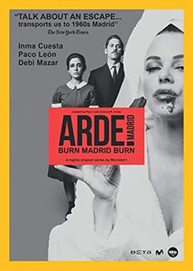 Arde Madrid (Burn Madrid Burn)