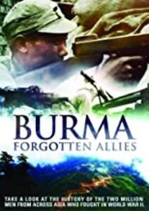 Burma: Forgotten Allies