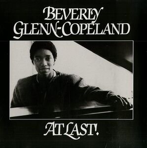 At Last , Beverly Glenn-Copeland