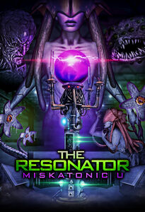 Resonator: Miskatonic U