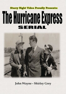 The Hurricane Express , John Wayne