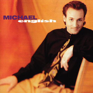 Michael English , Michael English