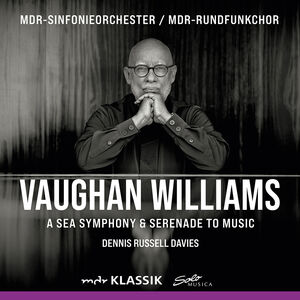 Sea Symphony & Serenade to Music , Christopher Maltman