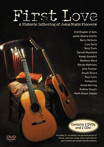 First Love: A Historic Gathering of Jesus Music Pioneers , Barry McGuire