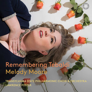 Remembering Tebaldi , Melody Moore