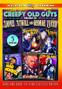 Creepy Old Guys: The Best Of Lionel Atwill And George Zucco