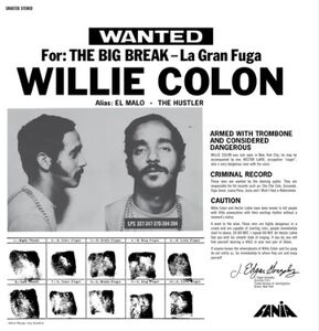 La Gran Fuga , Willie Colon