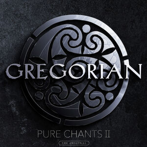 Pure Chants Ii , Gregorian