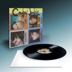 Whites Off Earth Now , Cowboy Junkies