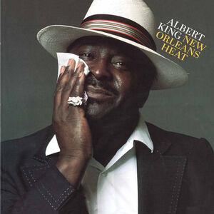 New Orleans Heat , Albert King