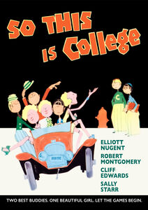 So This Is College , Elliott Nugent