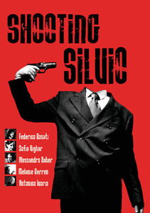 Shooting Silvio