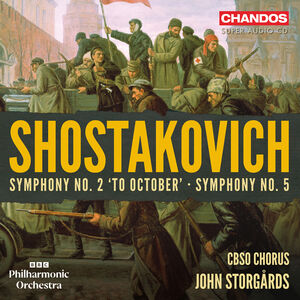 Shostakovich: Symphony No. 2 "to October"; Symphony No. 5 , BBC Philharmonic Orchestra