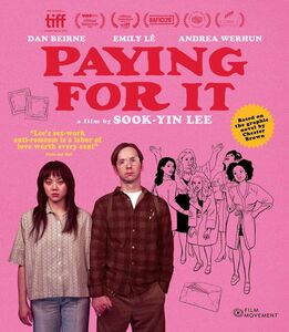 Paying for It , Dan Beirne