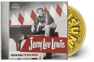 Killer in Stereo: I'Ve Been Twistin' , Jerry Lee Lewis
