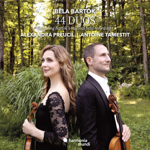 Bartok: 44 Duos & Original Field Recordings , Alexandra Preucil