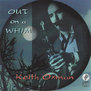Out on a Whim , Keith Oxman