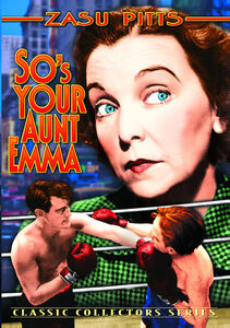 So's Your Aunt Emma (Meet the Mob)
