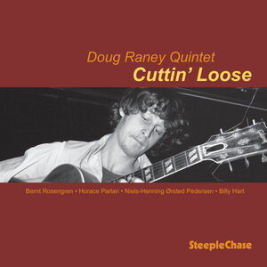 Cuttin Loose , Doug Raney