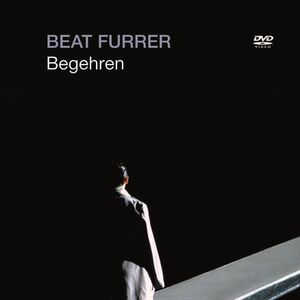 Begehren (Complete) , Johann Leutgeb