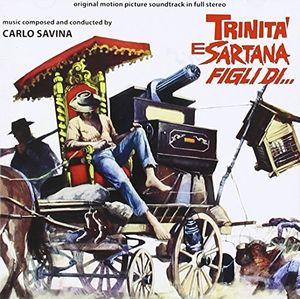 Trinità E Sartana Figli Di...(Trinity and Sartana Are Coming) (Original Motion Picture Soundtrack)