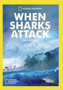 When Sharks Attack: Season 2