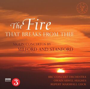Fire That Breaks from Thee , Rupert Marshall-Luck