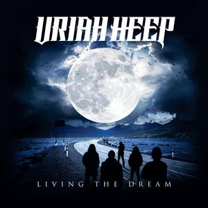 Living the Dream , Uriah Heep