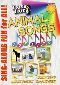 Lots & Lots Animal Songs For Kids: Sing Along Fun For All