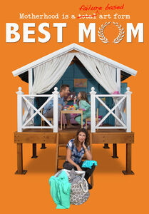 Best Mom , Donna Mills