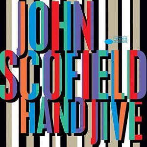 Hand Jive , John Scofield