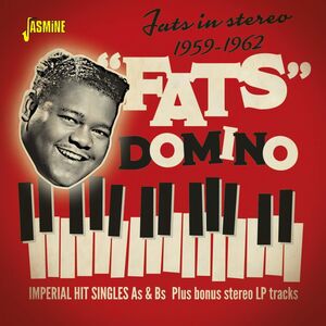 Fats In Stereo 1959-1962: Imperial Hit Singles As & Bs Plus Bonus Stereo LP Tracks [Import]