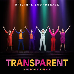 Transparent: Musicale Finale (Original Soundtrack) [Explicit Content]