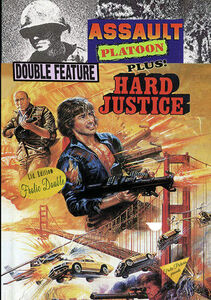 Assault Platoon/ Hard Justice